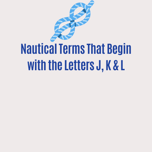 The words 'nautical terms that begin with the letters J, K & L' and a nautical knot