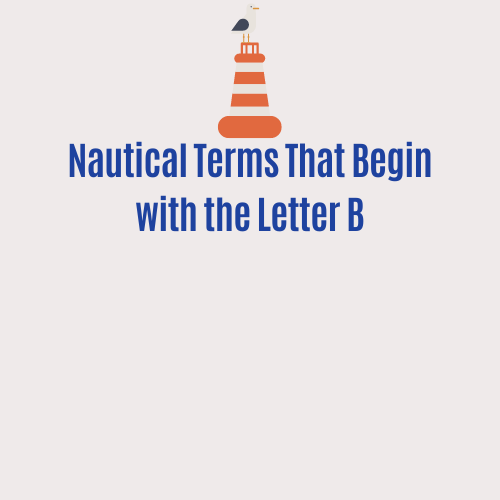 The words 'nautical terms that begin with the letter B' and a buoy