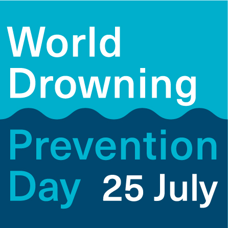 July 25th is World Drowning Prevention Day