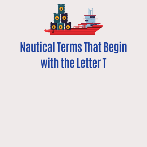The words 'nautical terms that begin with the letter T' and a tanker vessel